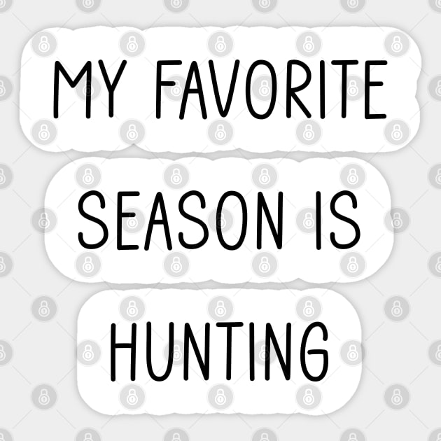 My Favorite Season is Hunting Sticker by Tomorrowland Arcade